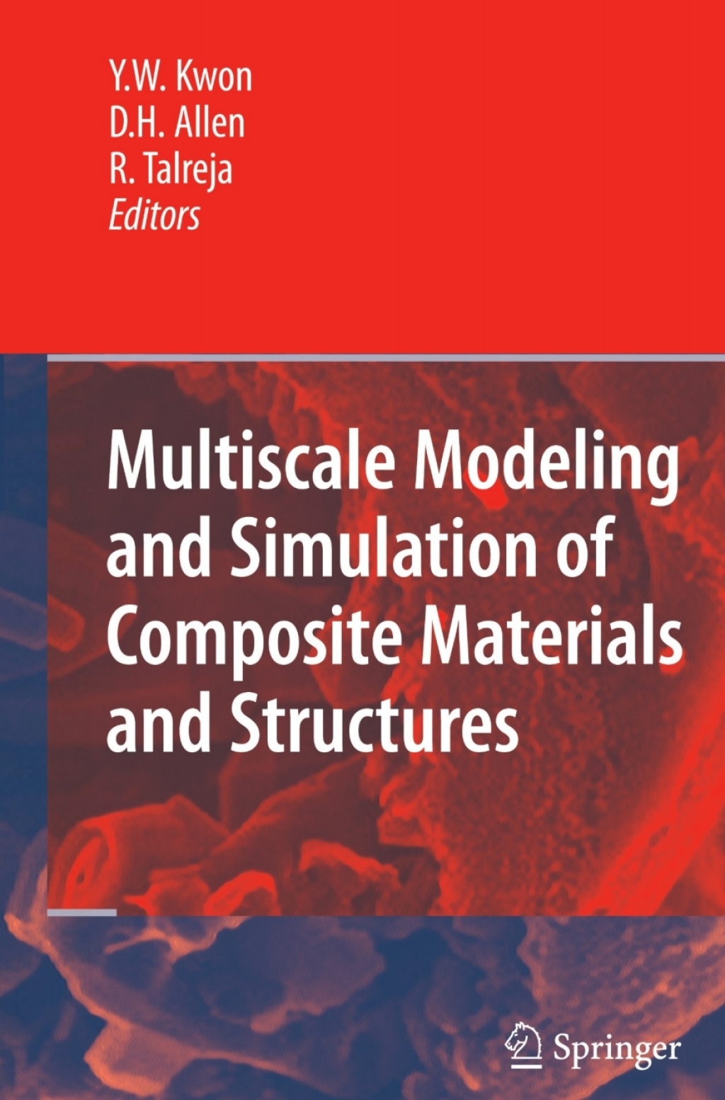 Multiscale Modeling and Simulation of Composite Materials and Structures 1st Edition â€“ PDF/EPUB Version Downloadable
