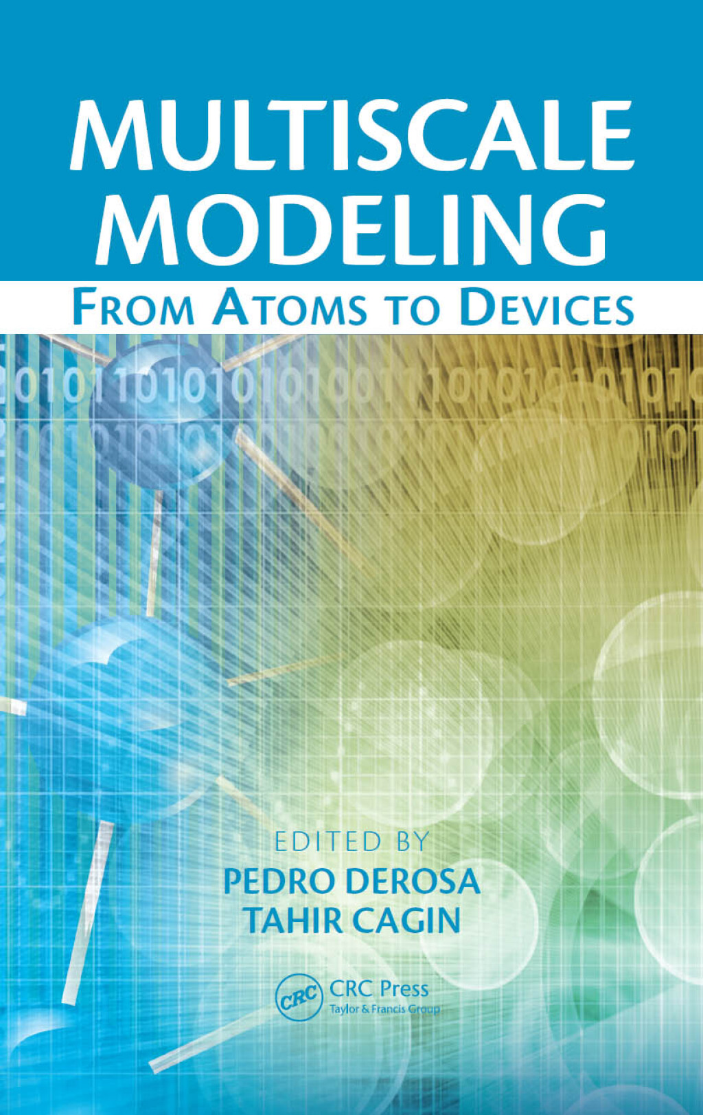 Multiscale Modeling From Atoms to Devices 1st Edition â€“ PDF/EPUB Version Downloadable