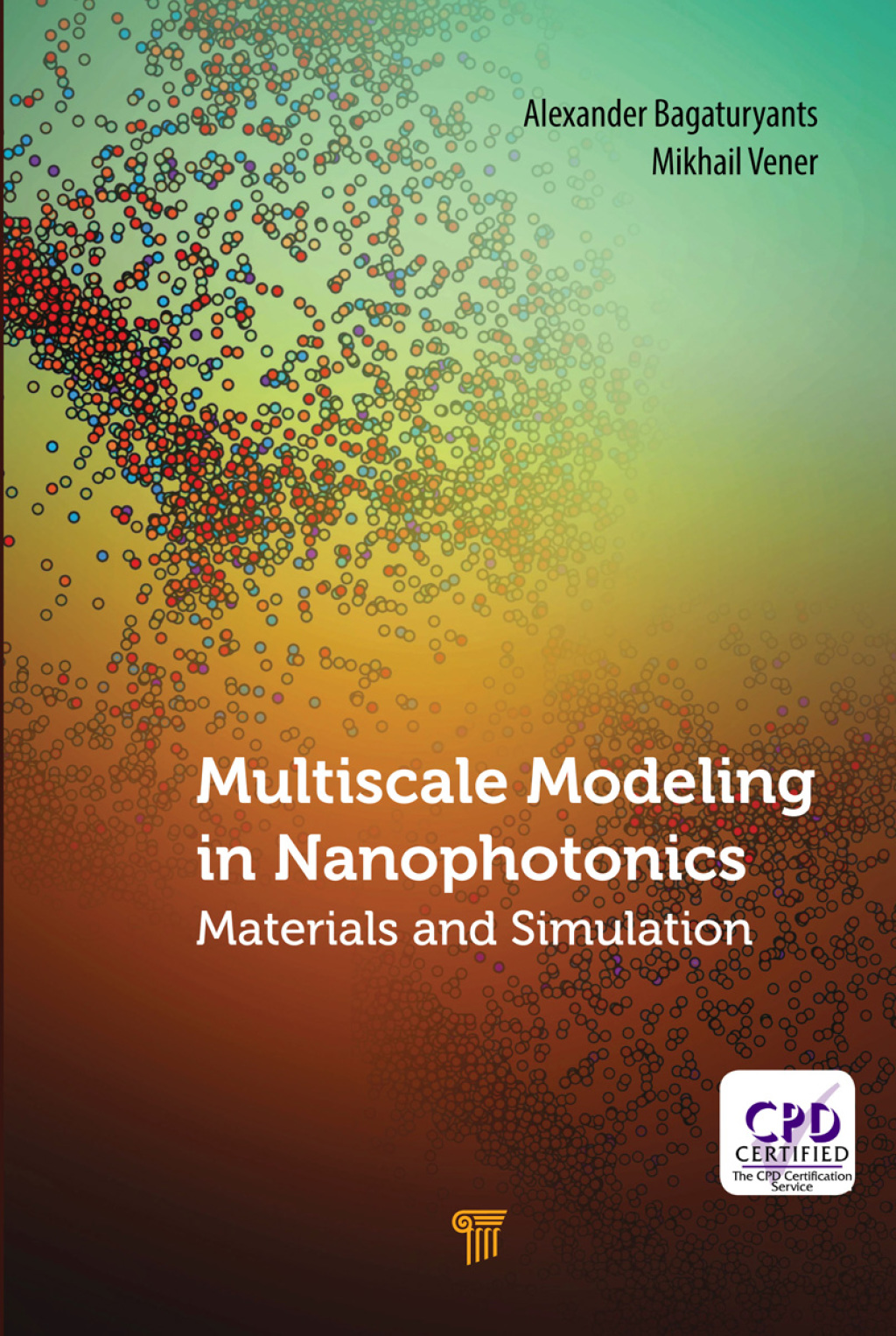 Multiscale Modeling in Nanophotonics Materials and Simulations 1st Edition â€“ PDF/EPUB Version Downloadable