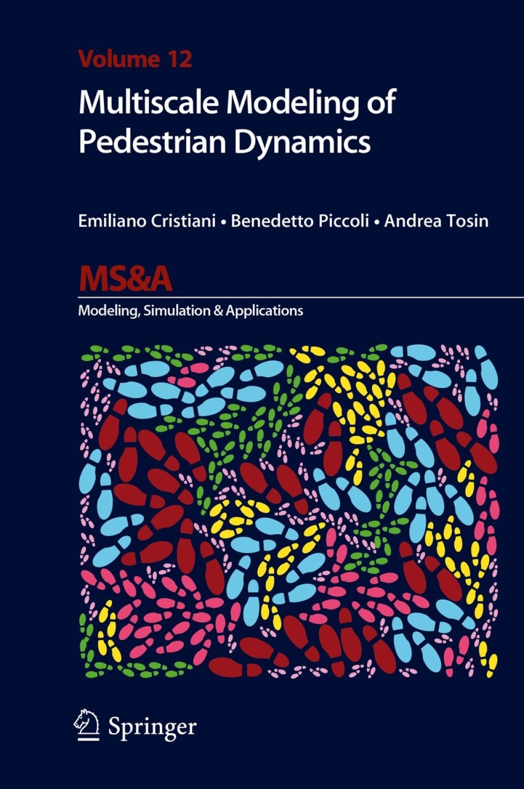 Multiscale Modeling of Pedestrian Dynamics  â€“ PDF/EPUB Version Downloadable