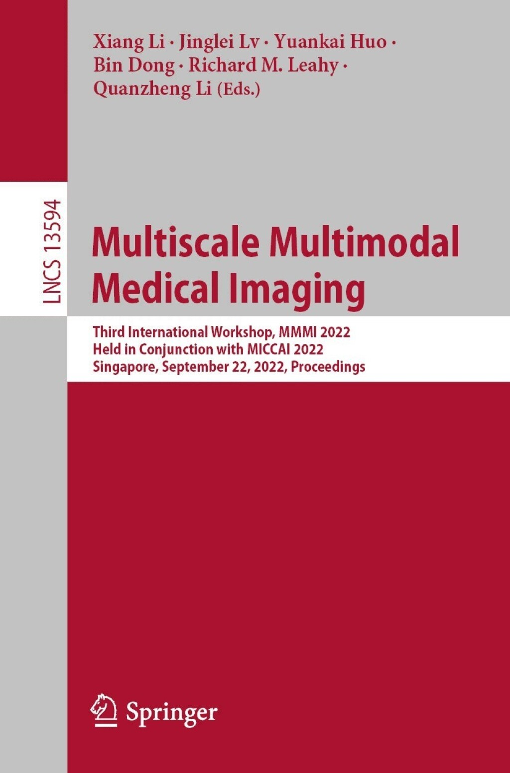Multiscale Multimodal Medical Imaging Third International Workshop, MMMI 2022, Held in Conjunction with MICCAI 2022, Singapore, September 22, 2022, Proceedings  â€“ PDF/EPUB Version Downloadable