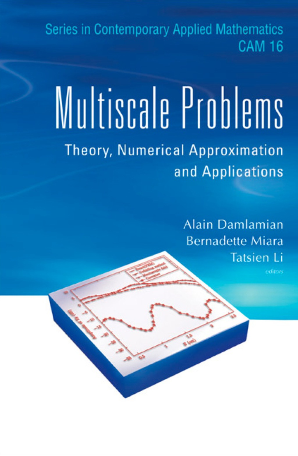 MULTISCALE PROBLEMS Theory, Numerical Approximation and Applications  â€“ PDF/EPUB Version Downloadable