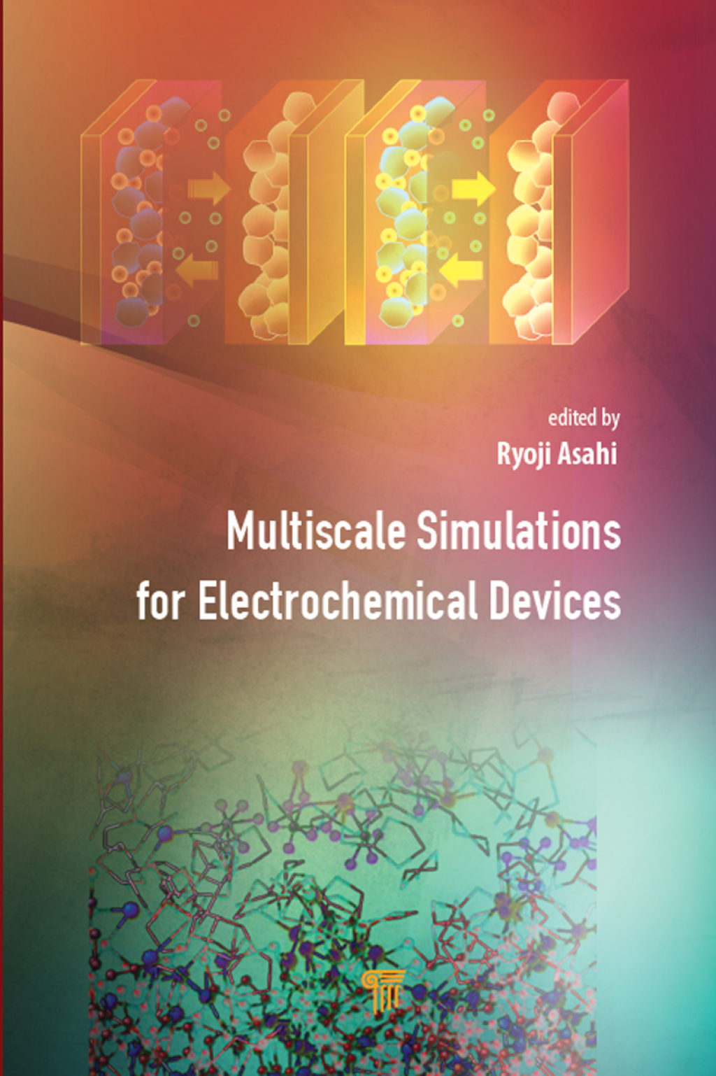 Multiscale Simulations for Electrochemical Devices 1st Edition â€“ PDF/EPUB Version Downloadable