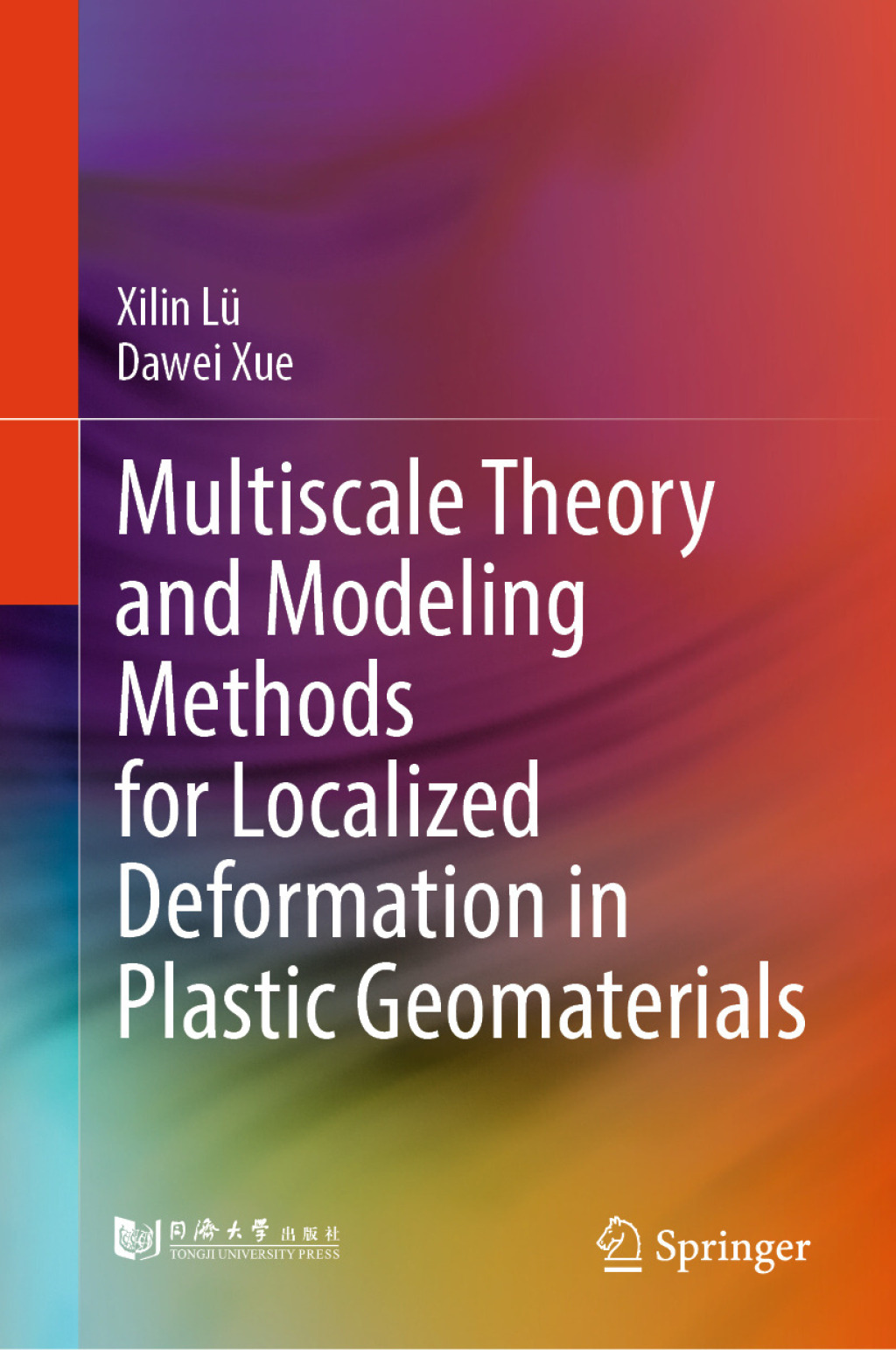 Multiscale Theory and Modeling Methods for Localized Deformation in Plastic Geomaterials  â€“ PDF/EPUB Version Downloadable