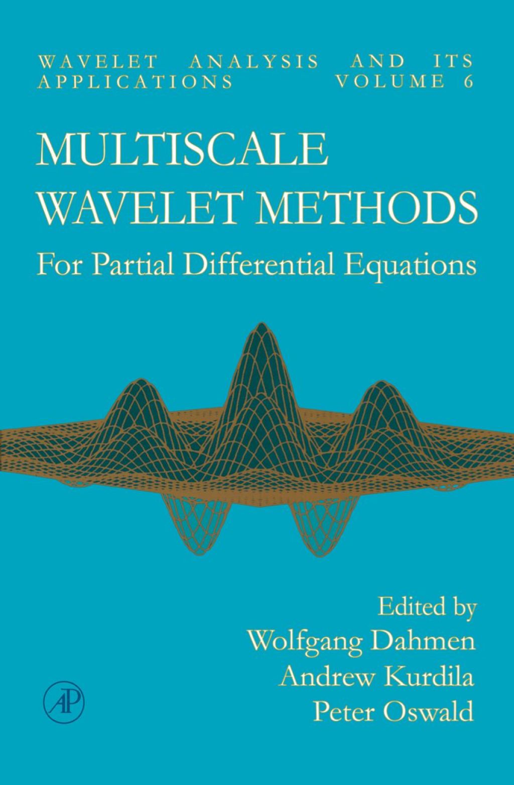 Multiscale Wavelet Methods for Partial Differential Equations  â€“ PDF/EPUB Version Downloadable