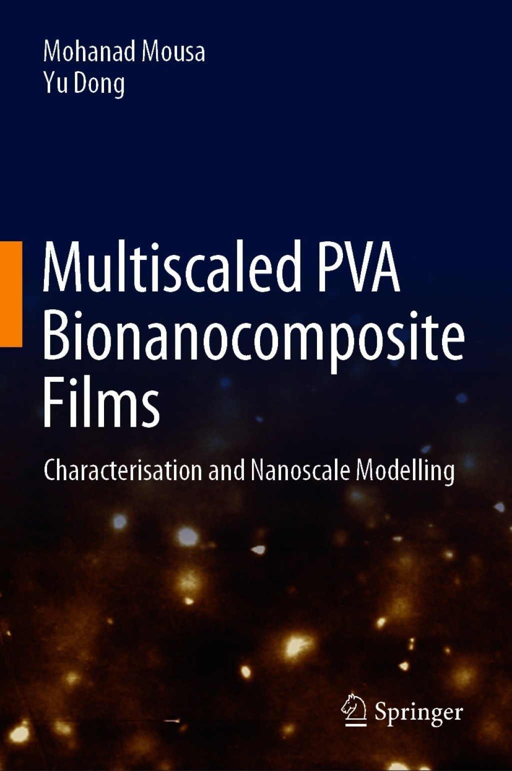 Multiscaled PVA Bionanocomposite Films Characterisation and Nanoscale Modelling  â€“ PDF/EPUB Version Downloadable