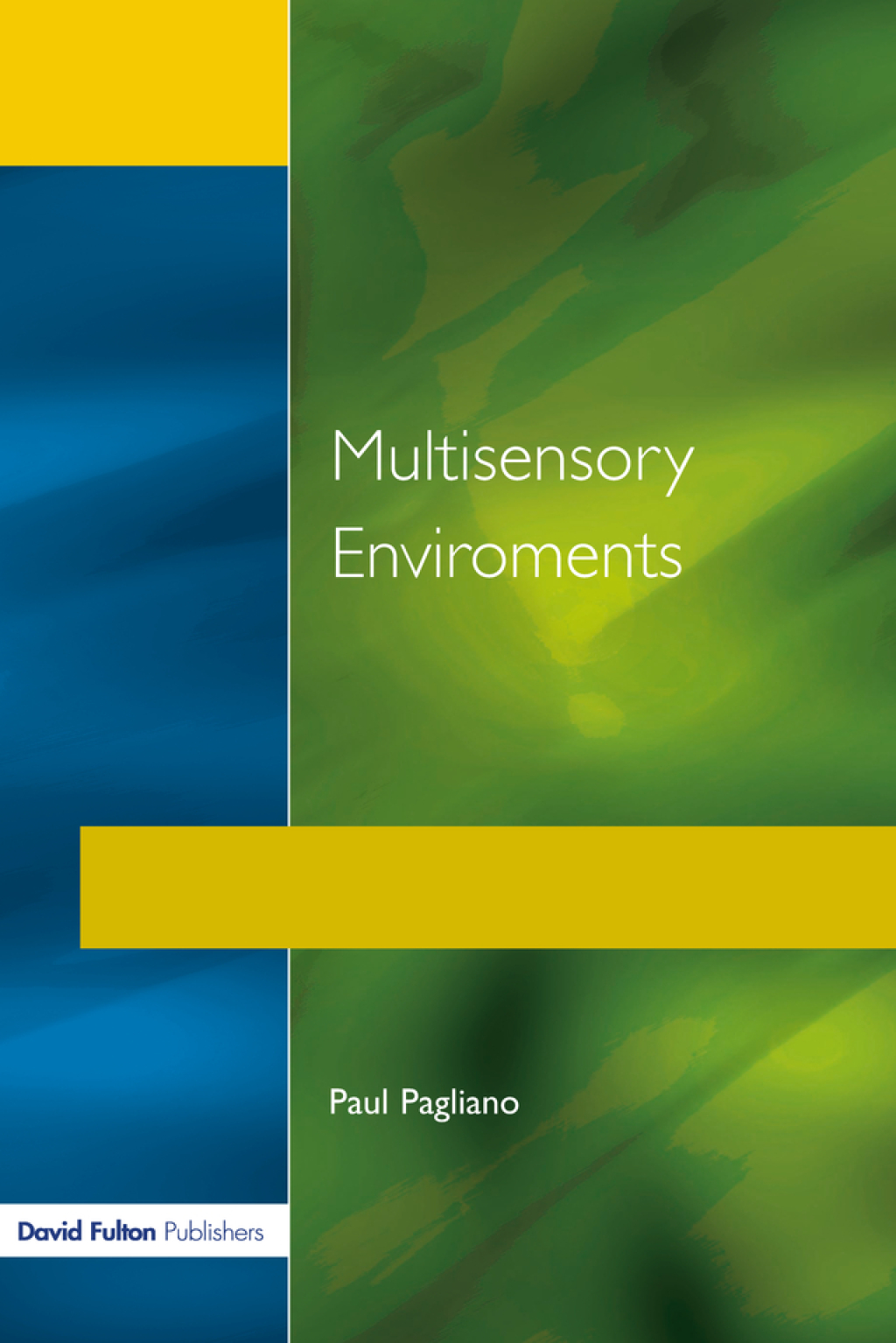 Multisensory Environments 1st Edition â€“ PDF/EPUB Version Downloadable