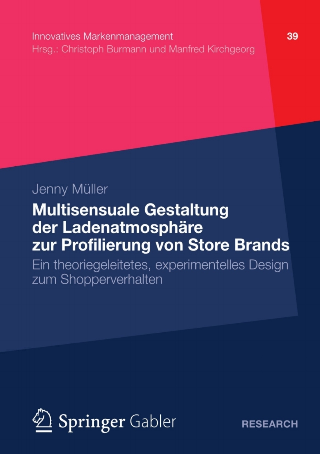 Multisensuale Gestaltung der LadenatmosphÃ¤re zur Profilierung von Store Brands Ein theoriegeleitetes, experimentelles Design zum Shopperverhalten  â€“ PDF/EPUB Version Downloadable