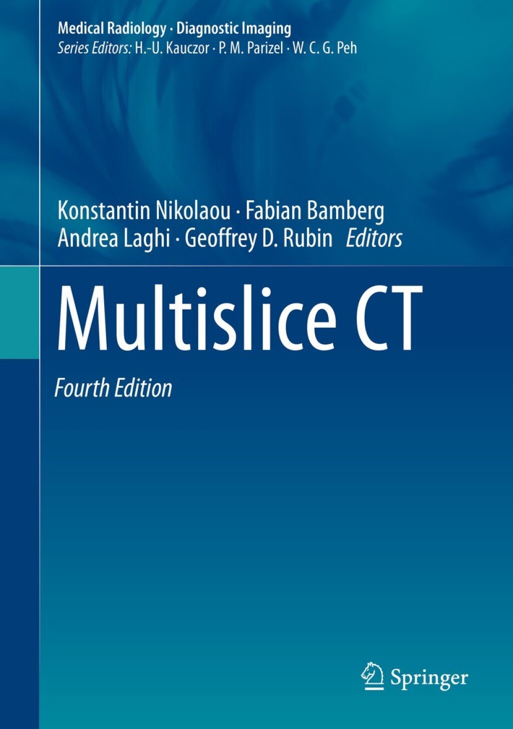 Multislice CT 4th Edition â€“ PDF/EPUB Version Downloadable
