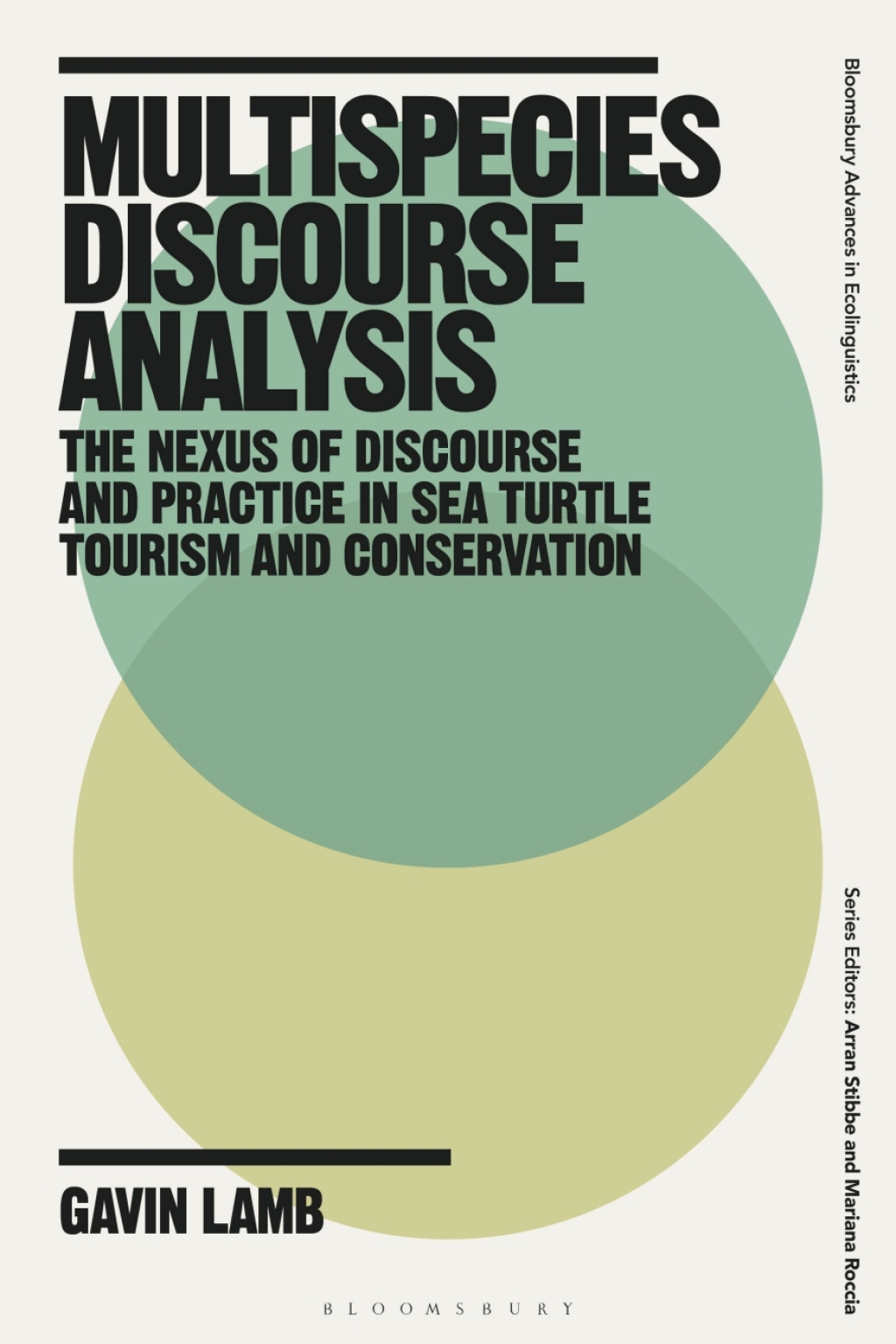 Multispecies Discourse Analysis The Nexus of Discourse and Practice in Sea Turtle Tourism and Conservation 1st Edition â€“ PDF/EPUB Version Downloadable
