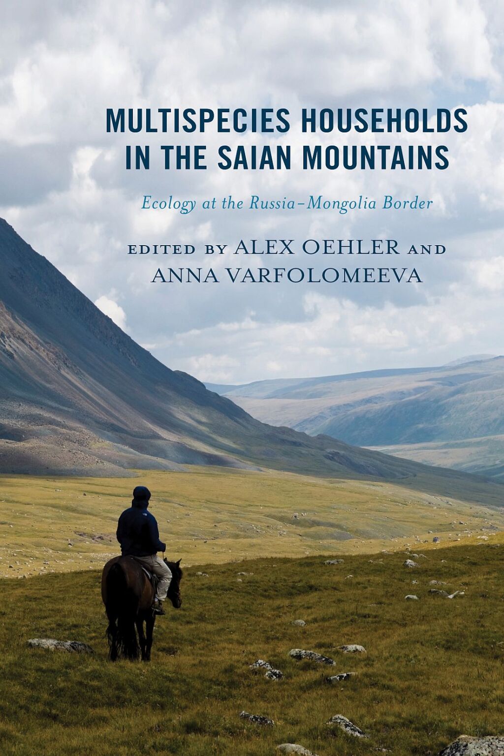 Multispecies Households in the Saian Mountains Ecology at the Russia-Mongolia Border 1st Edition â€“ PDF/EPUB Version Downloadable