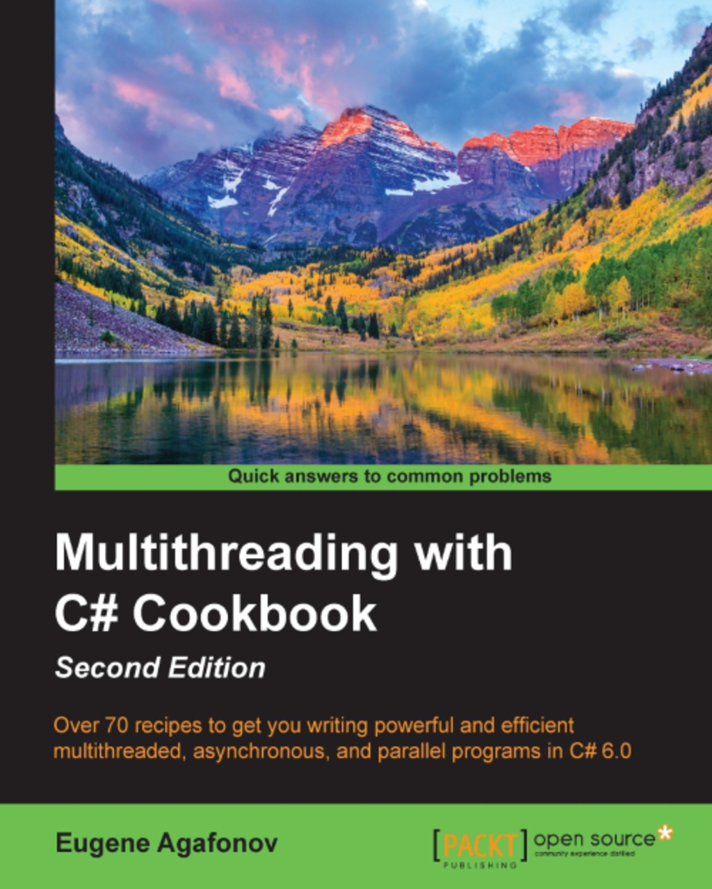 Multithreading with C# Cookbook, Second Edition 2nd Edition â€“ PDF/EPUB Version Downloadable