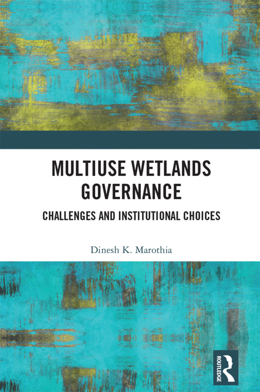Multiuse Wetlands Governance Challenges and Institutional Choices 1st Edition â€“ PDF/EPUB Version Downloadable