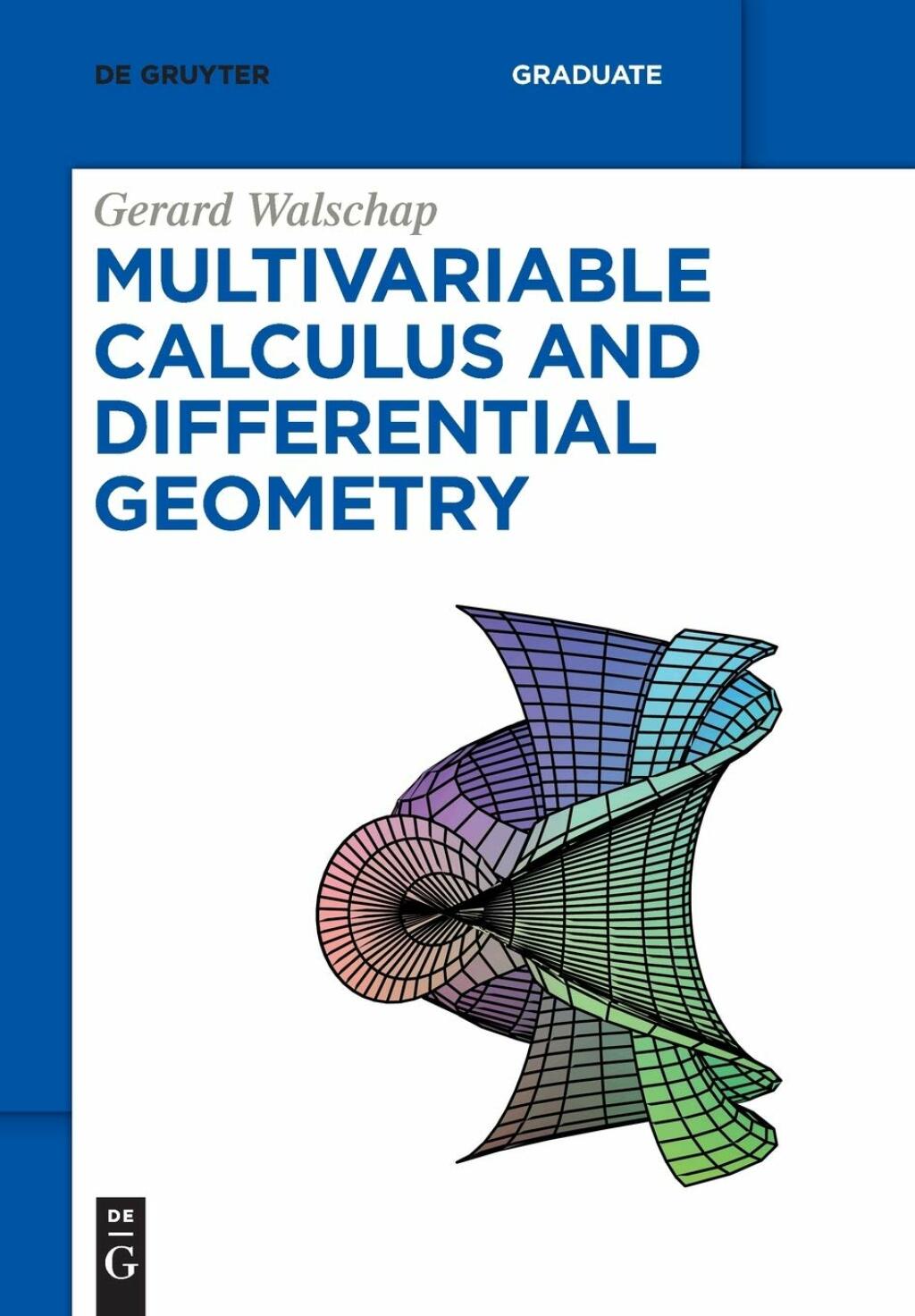 Multivariable Calculus and Differential Geometry 1st Edition â€“ PDF/EPUB Version Downloadable