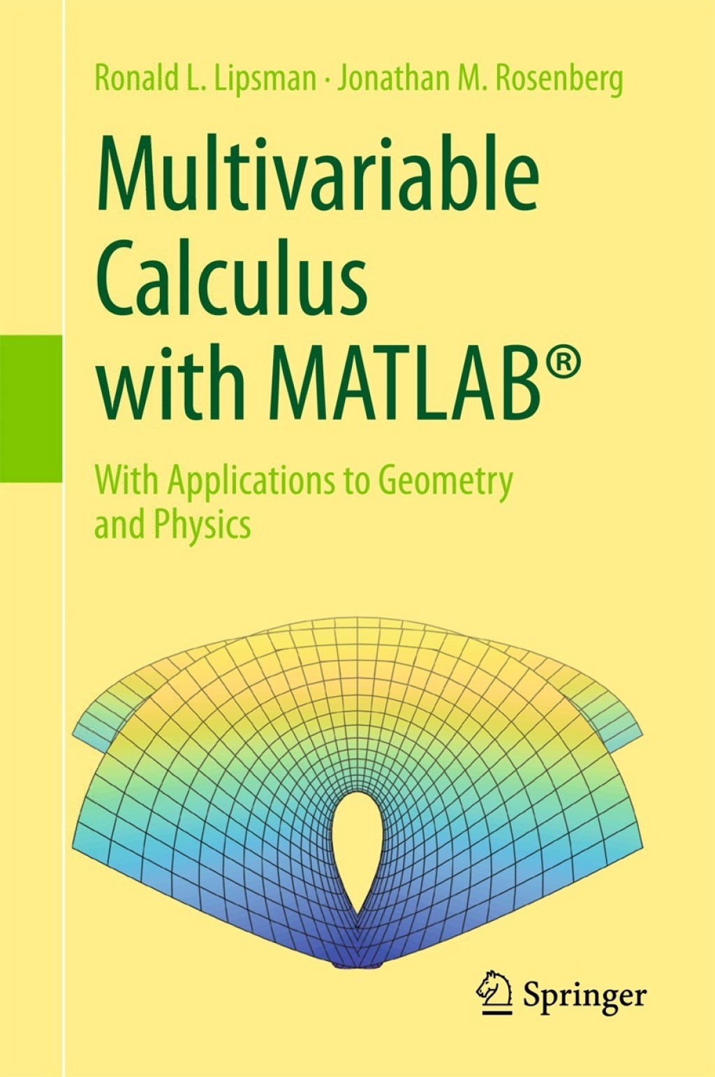 Multivariable Calculus with MATLABÂ® With Applications to Geometry and Physics  â€“ PDF/EPUB Version Downloadable