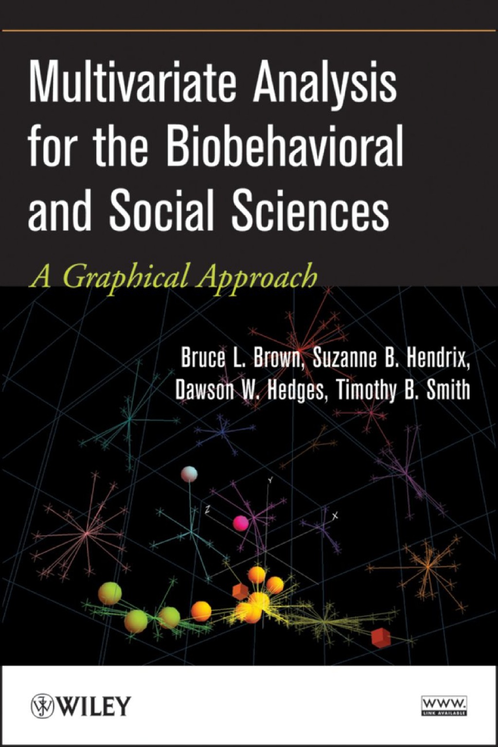 Multivariate Analysis for the Biobehavioral and Social Sciences: A Graphical Approach 1st Edition â€“ PDF/EPUB Version Downloadable