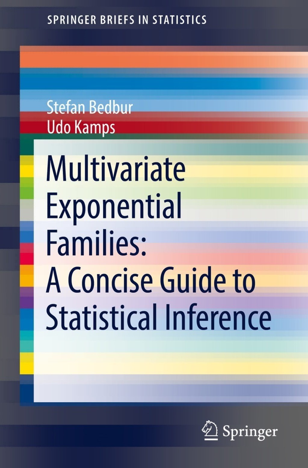 Multivariate Exponential Families: A Concise Guide to Statistical Inference  â€“ PDF/EPUB Version Downloadable