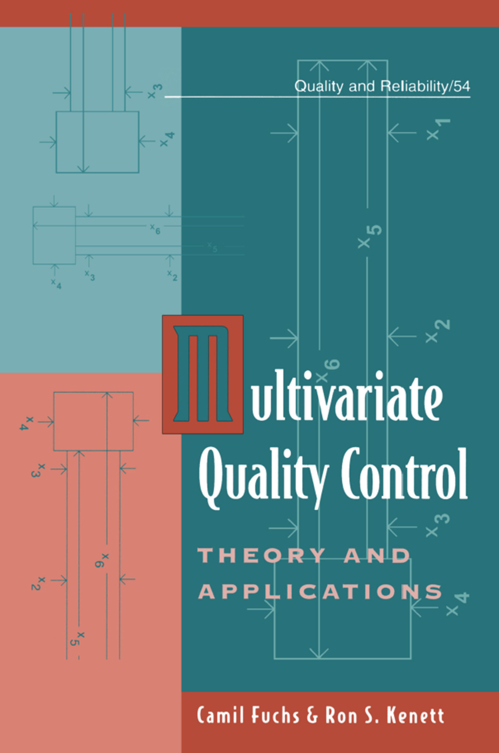 Multivariate Quality Control Theory and Applications 1st Edition â€“ PDF/EPUB Version Downloadable