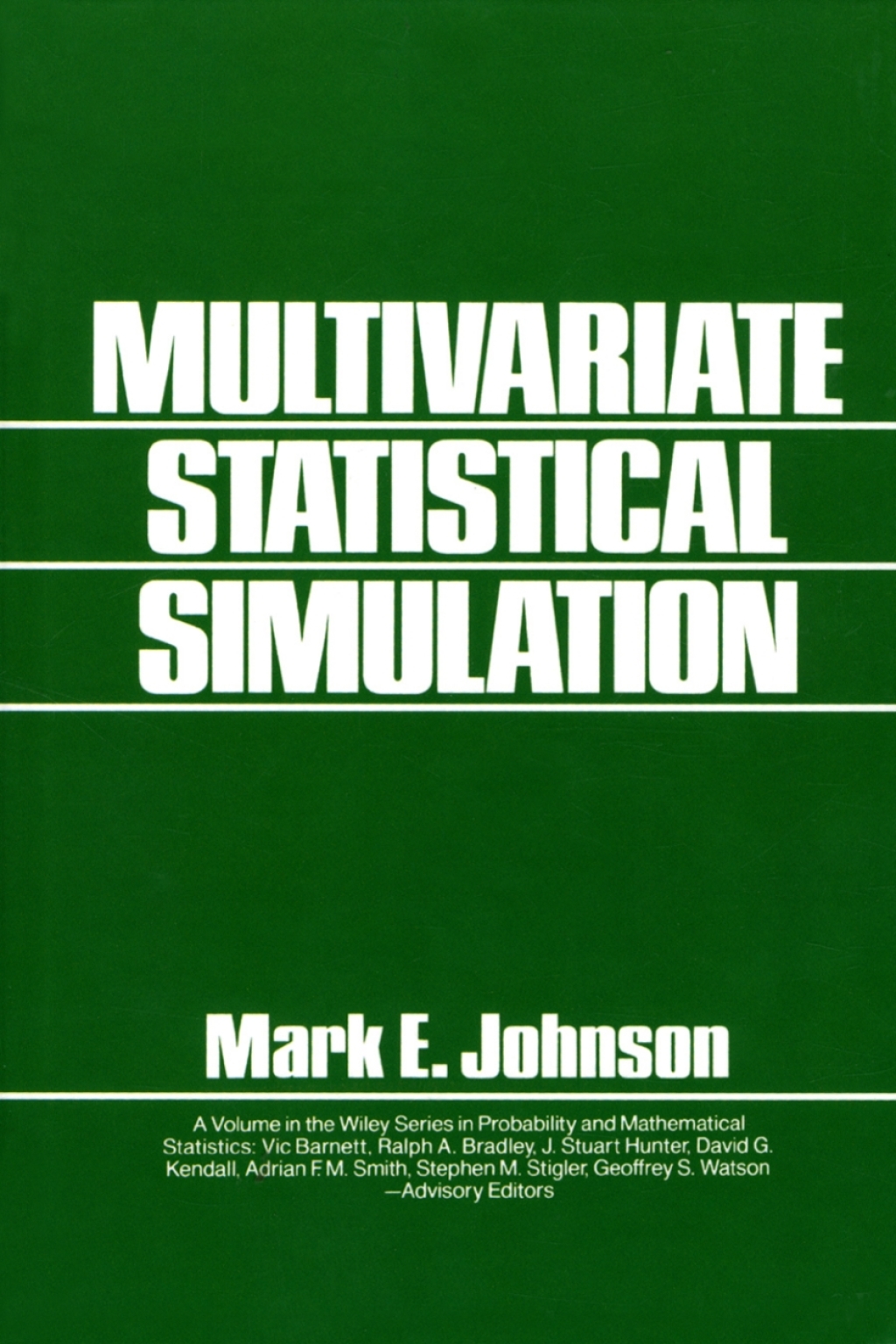 Multivariate Statistical Simulation A Guide to Selecting and Generating Continuous Multivariate Distributions 1st Edition â€“ PDF/EPUB Version Downloadable