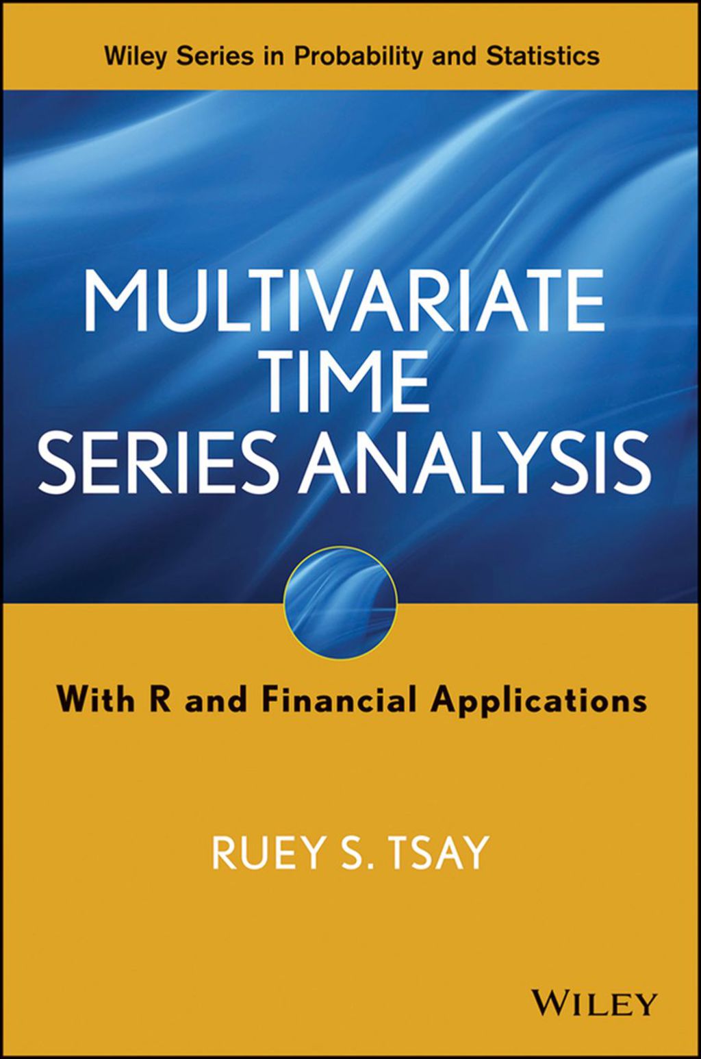 Multivariate Time Series Analysis: With R and Financial Applications 1st Edition â€“ PDF/EPUB Version Downloadable