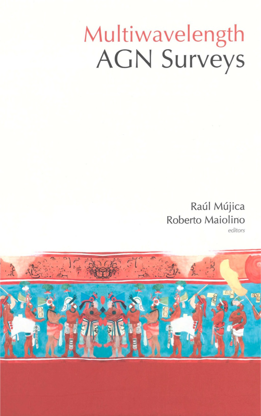 MULTIWAVELENGTH AGN SURVEYS  â€“ PDF/EPUB Version Downloadable