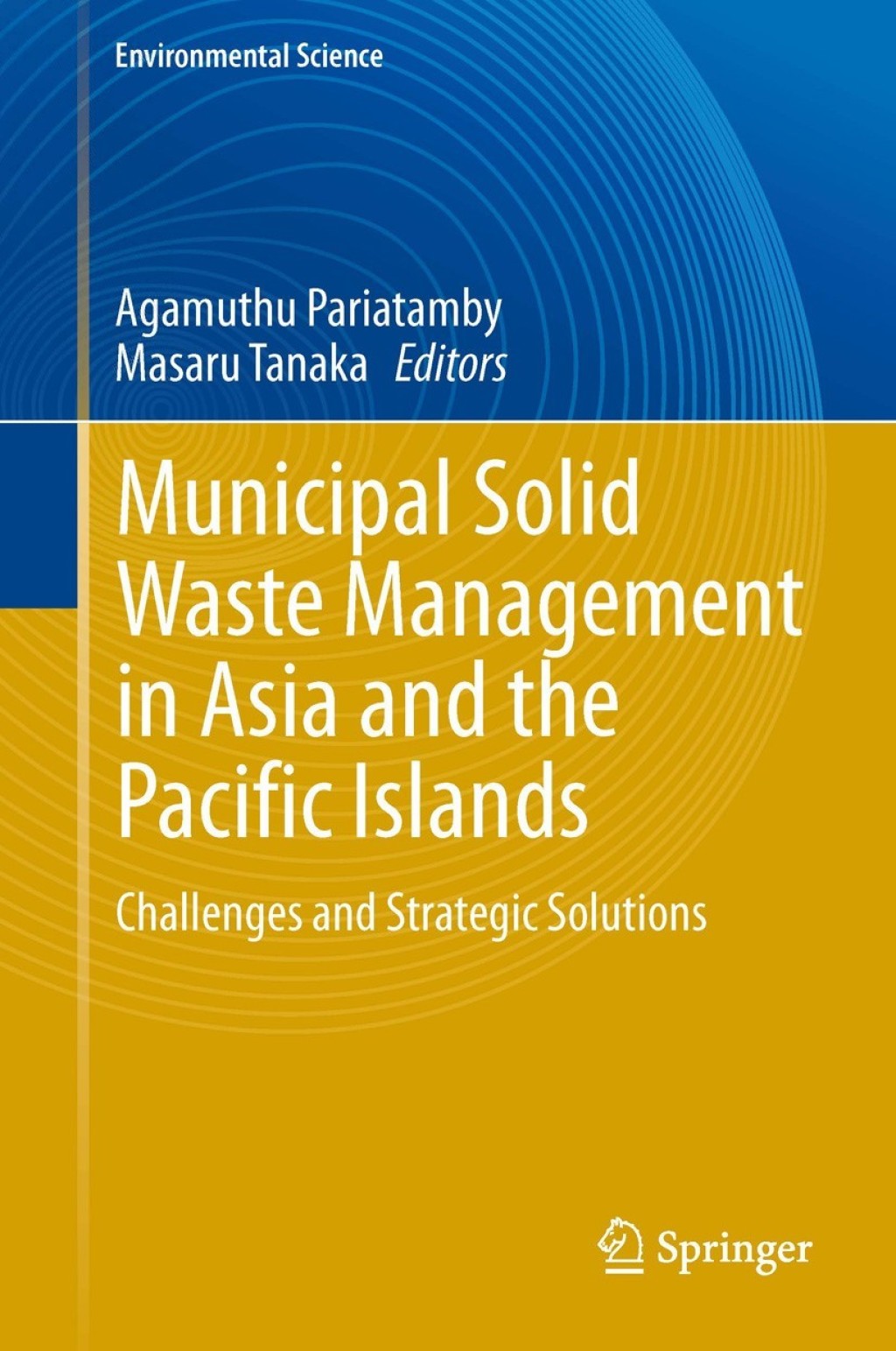 Municipal Solid Waste Management in Asia and the Pacific Islands Challenges and Strategic Solutions  â€“ PDF/EPUB Version Downloadable