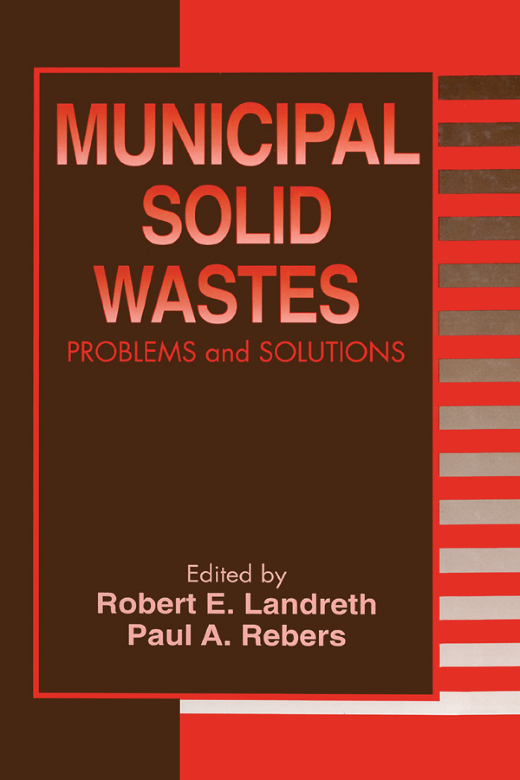 Municipal Solid Wastes Problems and Solutions 1st Edition â€“ PDF/EPUB Version Downloadable