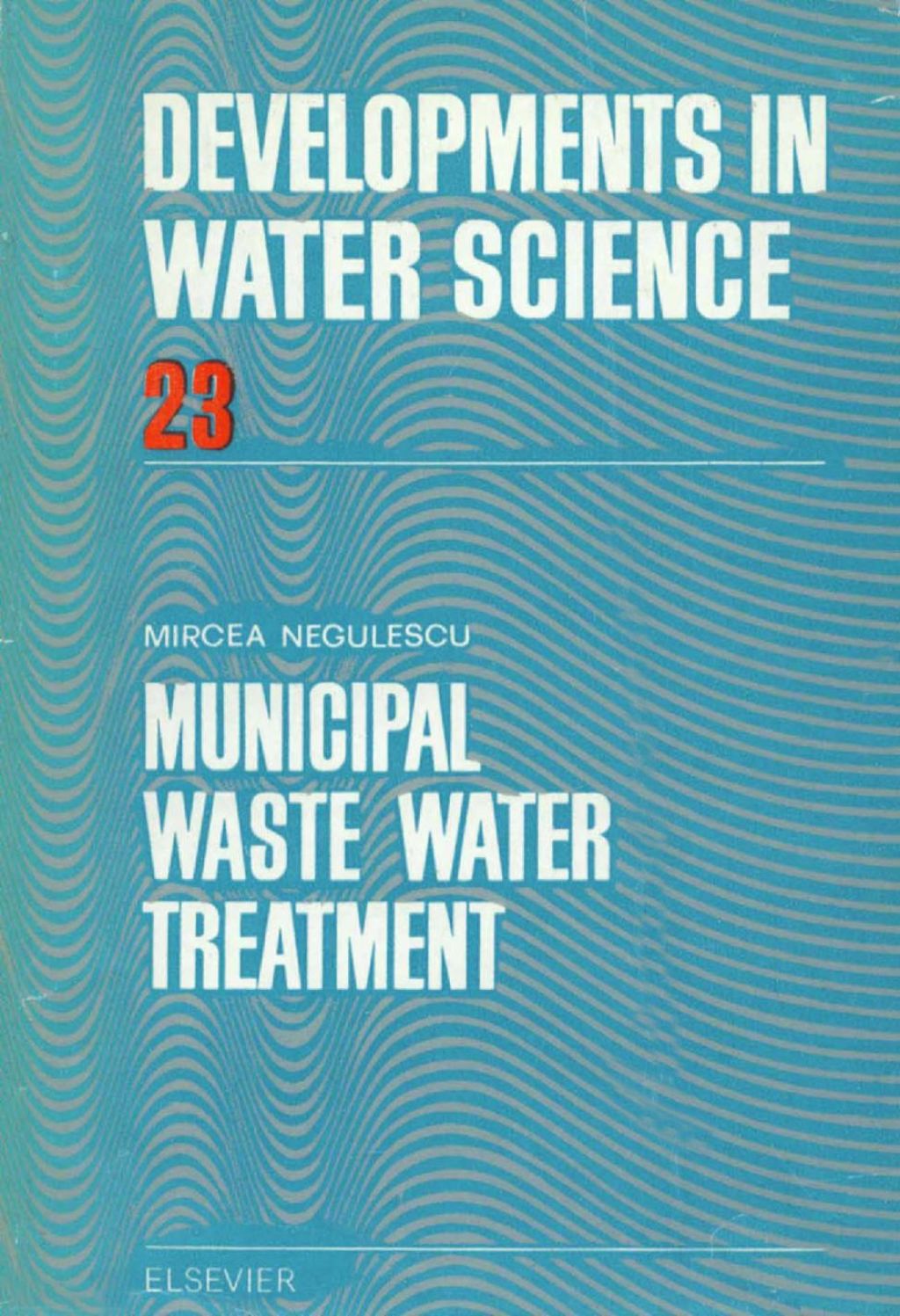 Municipal Waste Water Treatment  â€“ PDF/EPUB Version Downloadable