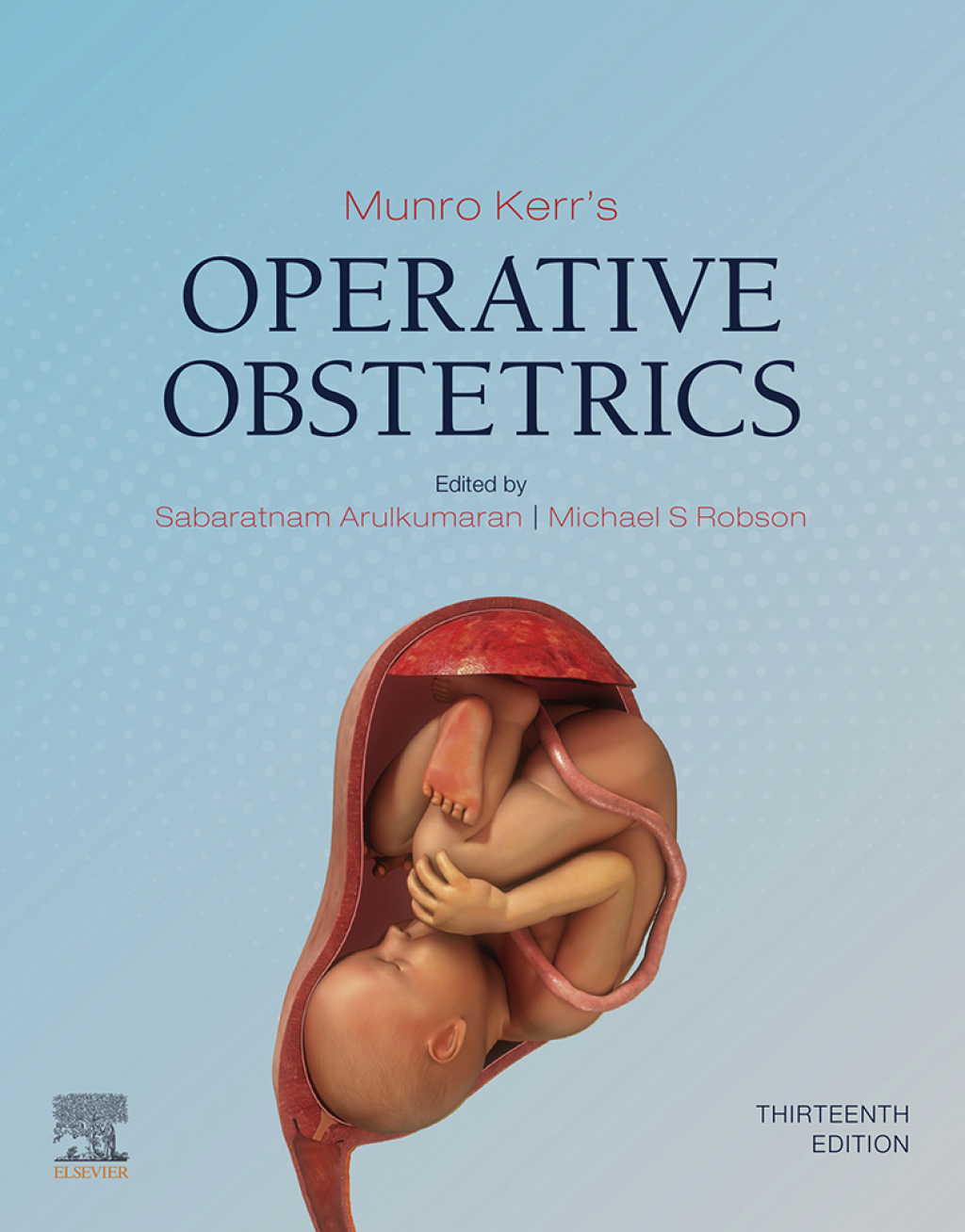 Munro Kerr's Operative Obstetrics 13th Edition â€“ PDF/EPUB Version Downloadable