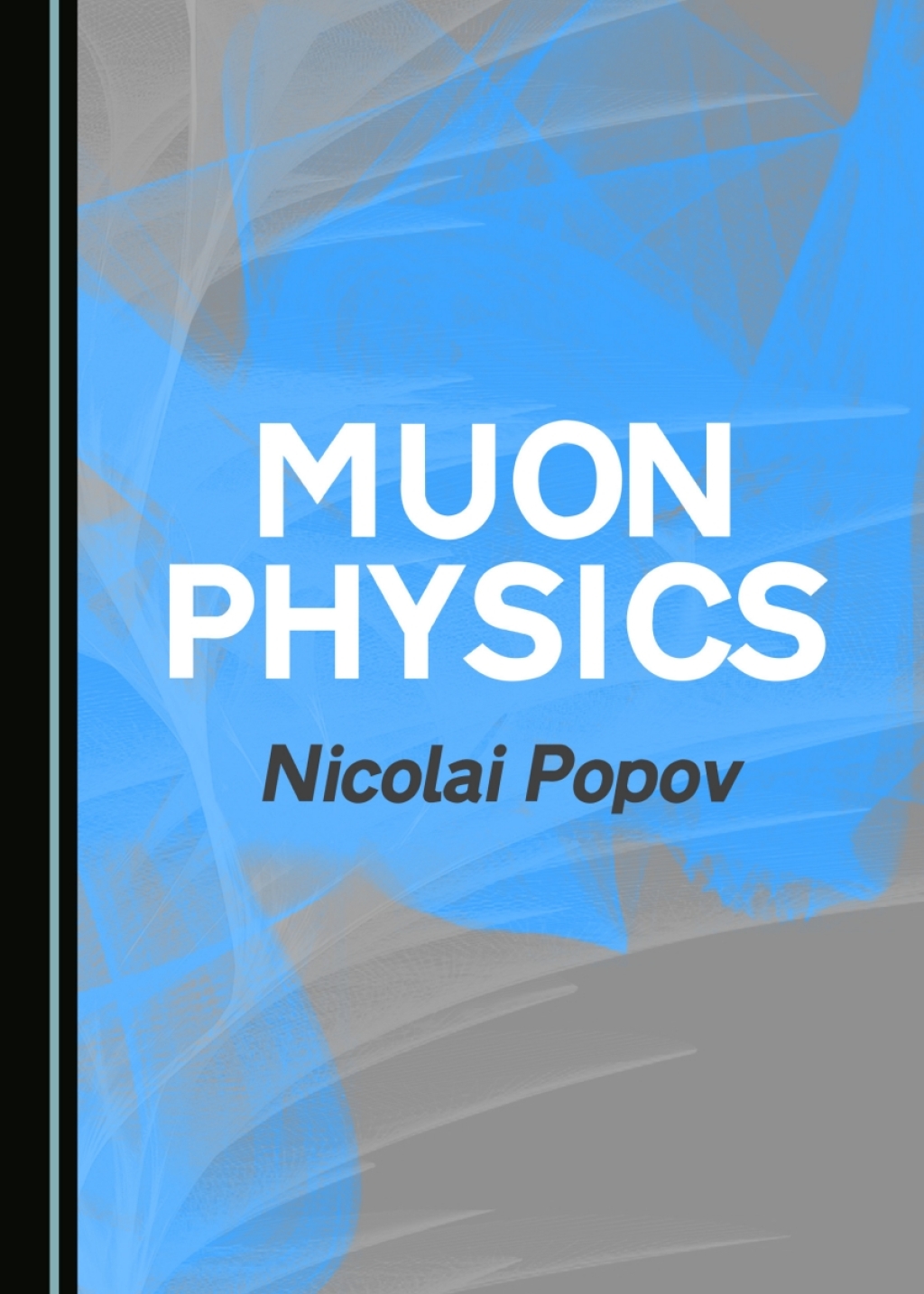 Muon Physics 1st Edition â€“ PDF/EPUB Version Downloadable