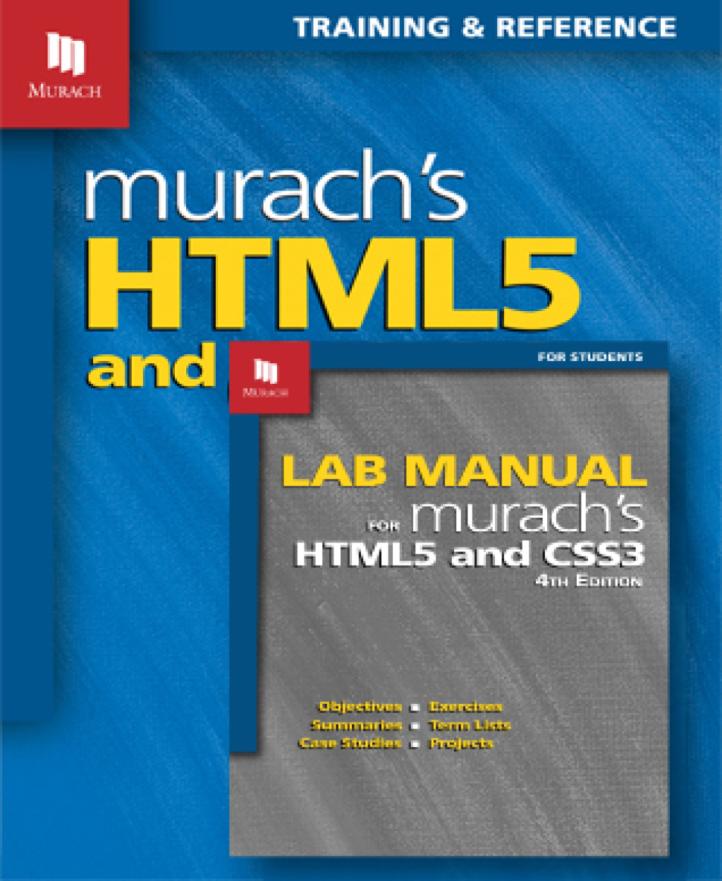 "Murach's HTML5 and CSS3 (4th Edition)" eBook + Lab Manual  â€“ PDF/EPUB Version Downloadable