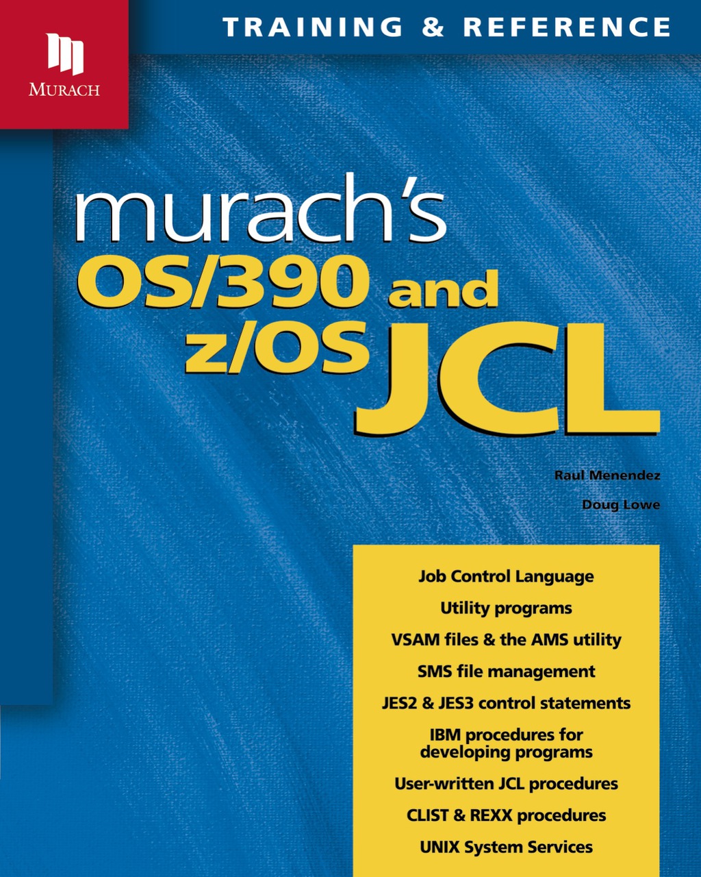 Murach's OS/390 and z/OS JCL  â€“ PDF/EPUB Version Downloadable