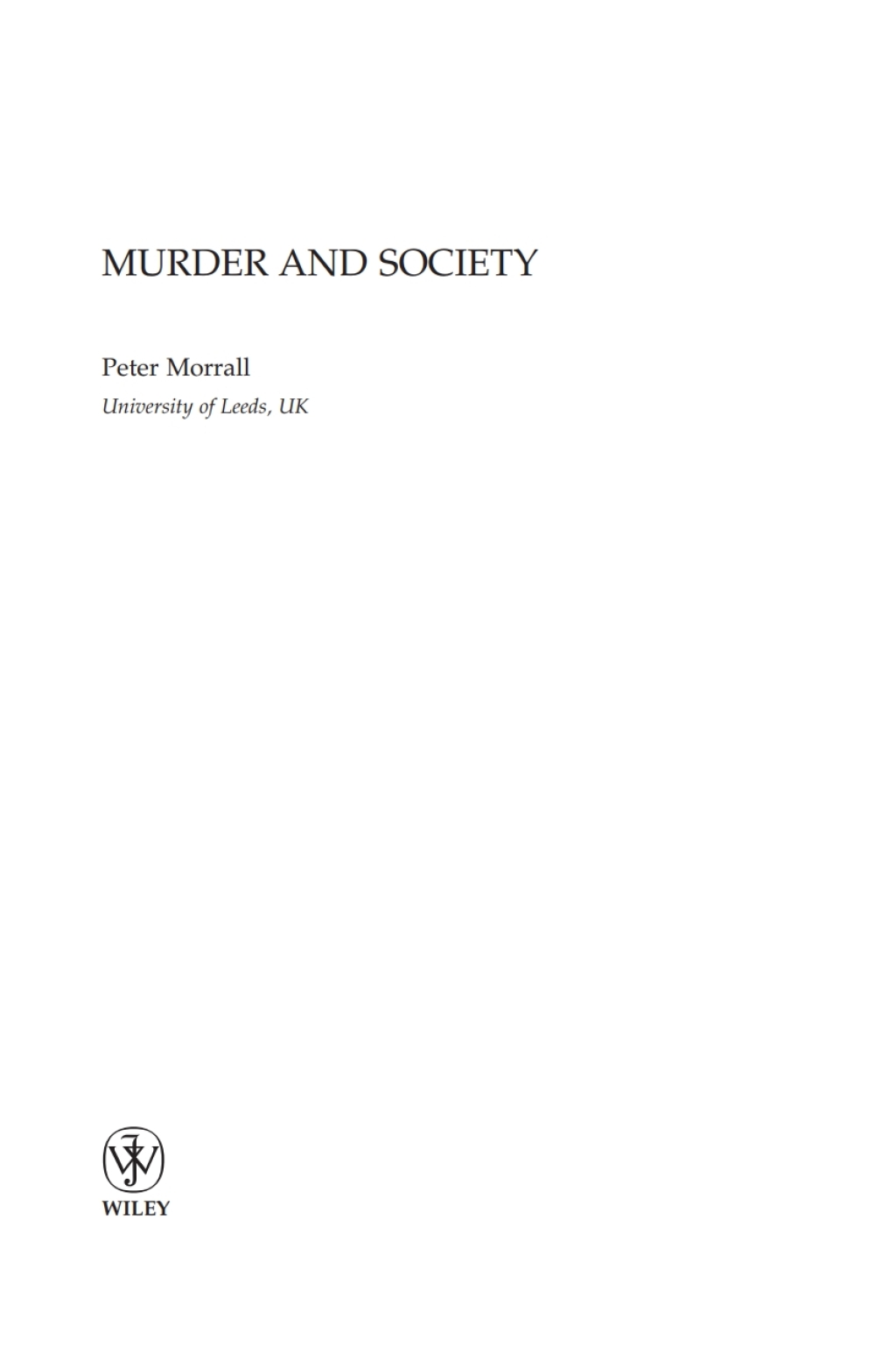 Murder and Society 1st Edition â€“ PDF/EPUB Version Downloadable