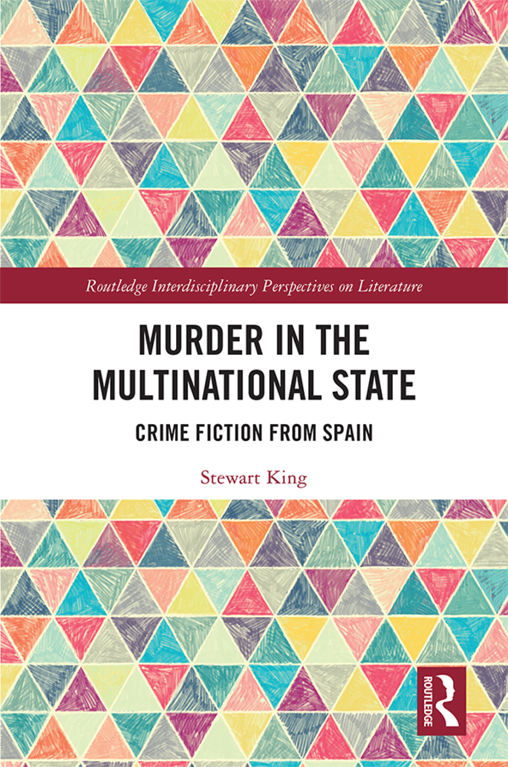 Murder in the Multinational State Crime Fiction from Spain 1st Edition â€“ PDF/EPUB Version Downloadable
