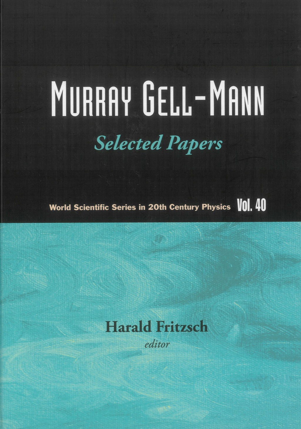 Murray Gell-mann - Selected Papers - (PDF/EPUB Version)