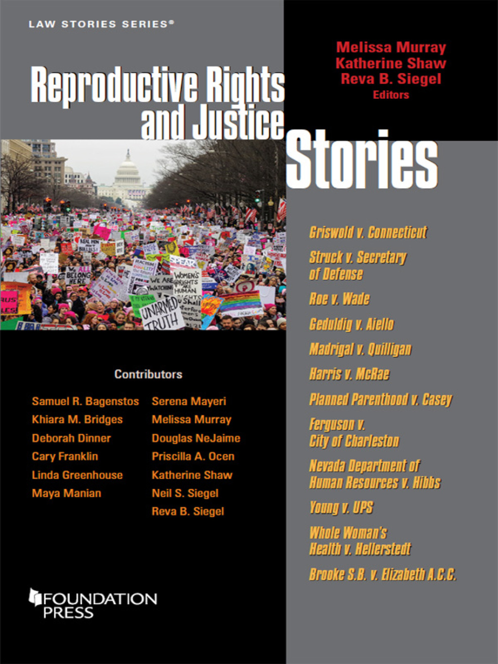 Murray, Shaw, and Siegel's Reproductive Rights and Justice Stories 1st Edition â€“ PDF/EPUB Version Downloadable