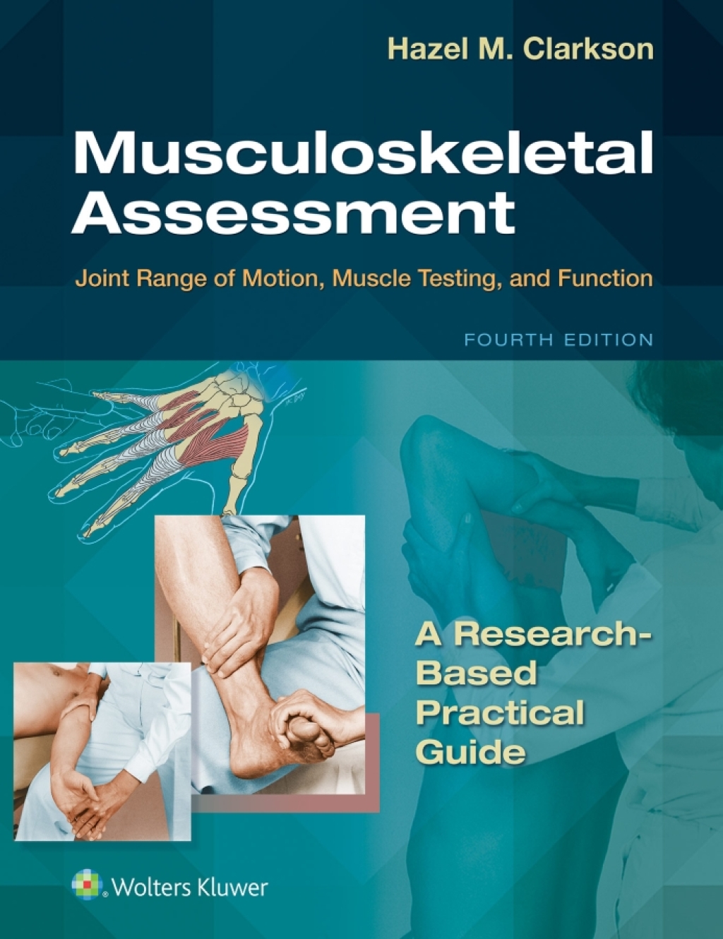 Musculoskeletal Assessment Joint Range of Motion, Muscle Testing, and Function 4th Edition â€“ PDF/EPUB Version Downloadable