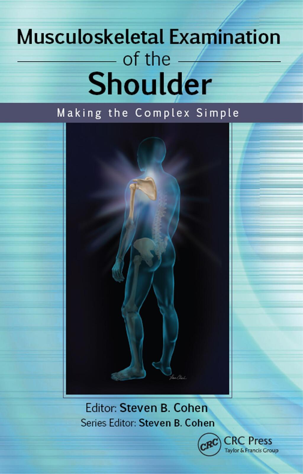 Musculoskeletal Examination of the Shoulder Making the Complex Simple 1st Edition â€“ PDF/EPUB Version Downloadable