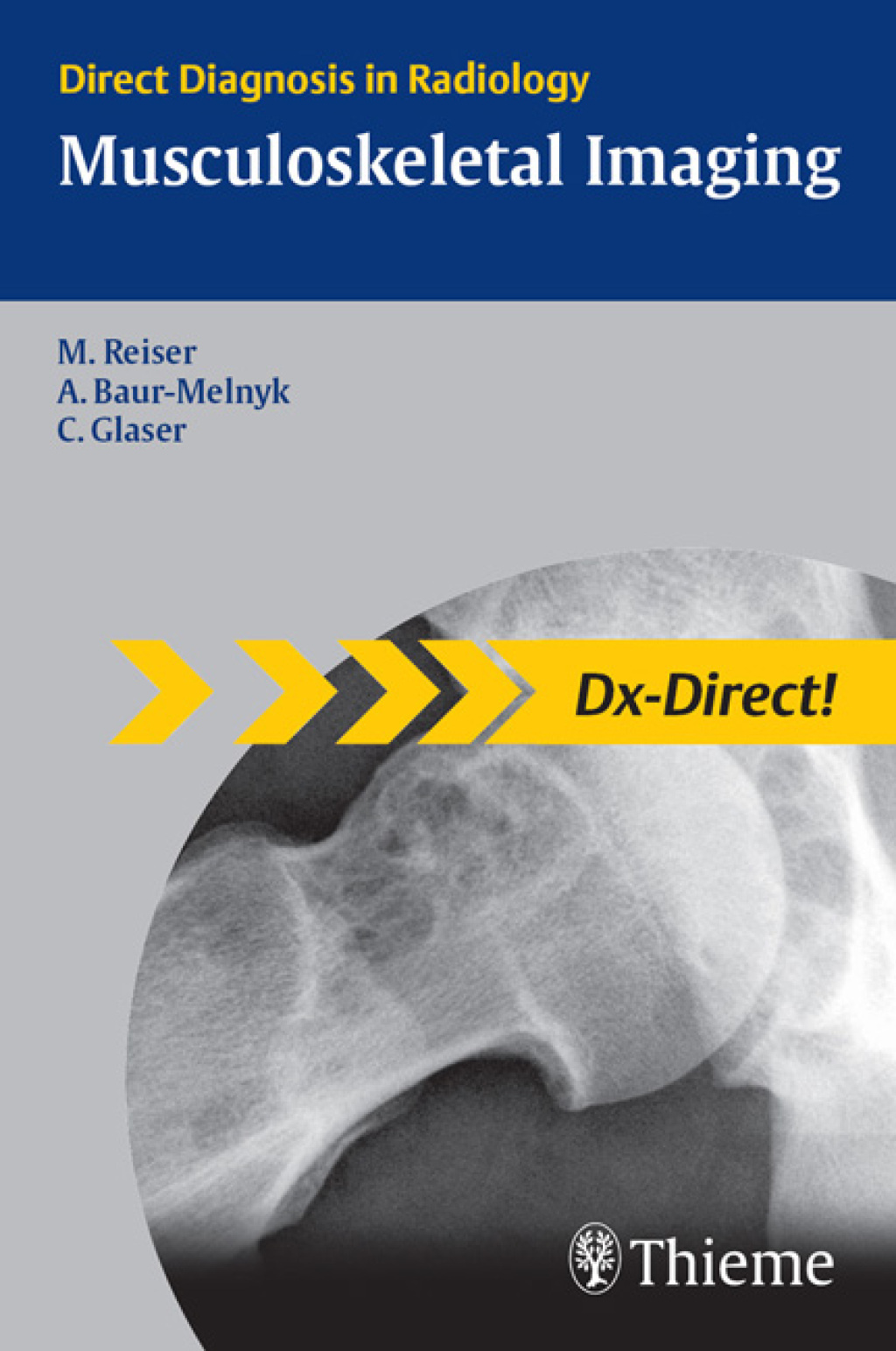 Musculoskeletal Imaging Direct Diagnosis in Radiology 1st Edition â€“ PDF/EPUB Version Downloadable