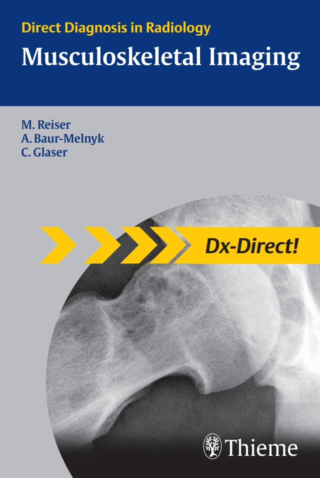 Musculoskeletal Imaging Direct Diagnosis in Radiology 1st Edition â€“ PDF/EPUB Version Downloadable