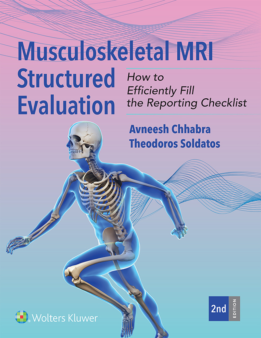 Musculoskeletal MRI Structured Evaluation 2nd Edition â€“ PDF/EPUB Version Downloadable