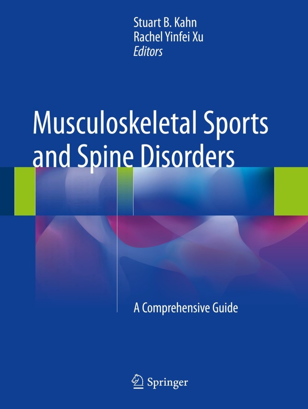 Musculoskeletal Sports and Spine Disorders A Comprehensive Guide  â€“ PDF/EPUB Version Downloadable