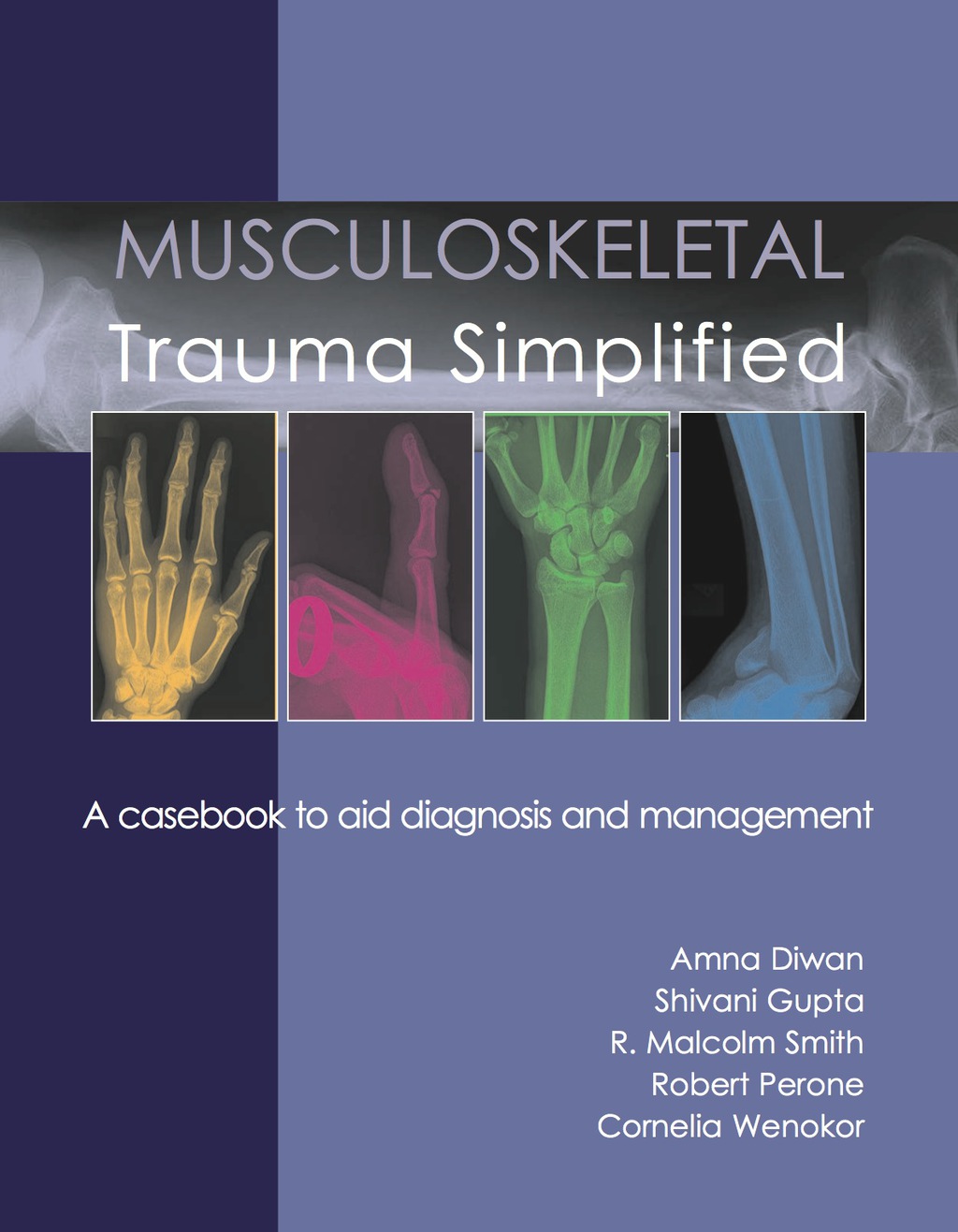 Musculoskeletal Trauma Simplified 1st Edition â€“ PDF/EPUB Version Downloadable
