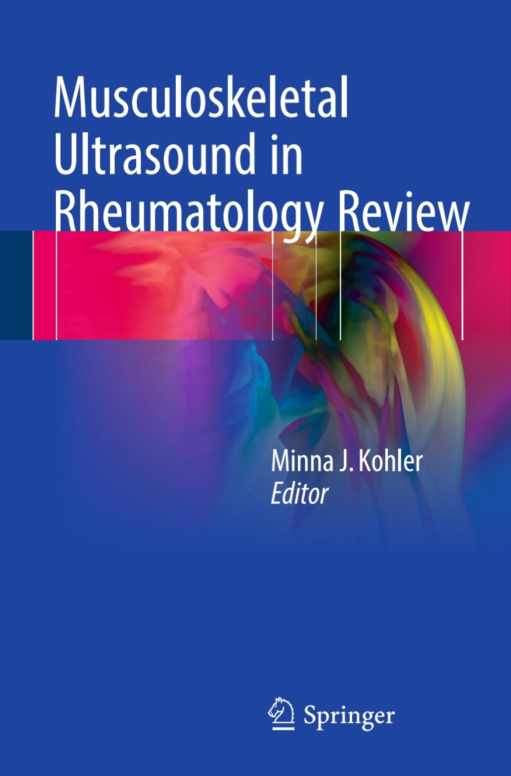 Musculoskeletal Ultrasound in Rheumatology Review  â€“ PDF/EPUB Version Downloadable