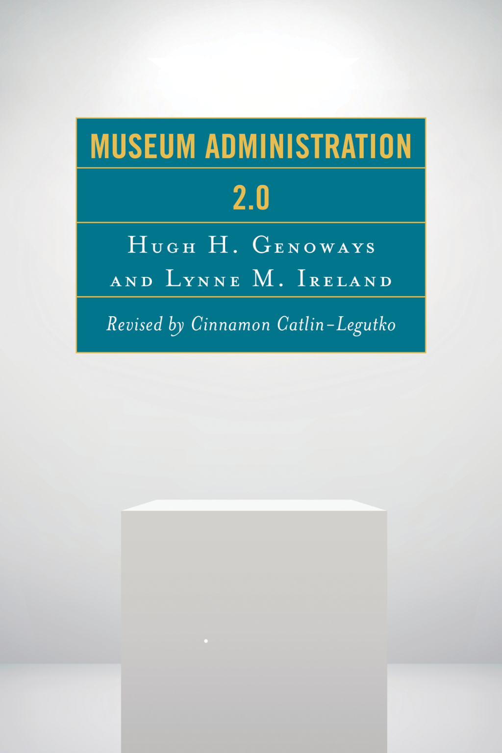Museum Administration 2.0 1st Edition â€“ PDF/EPUB Version Downloadable