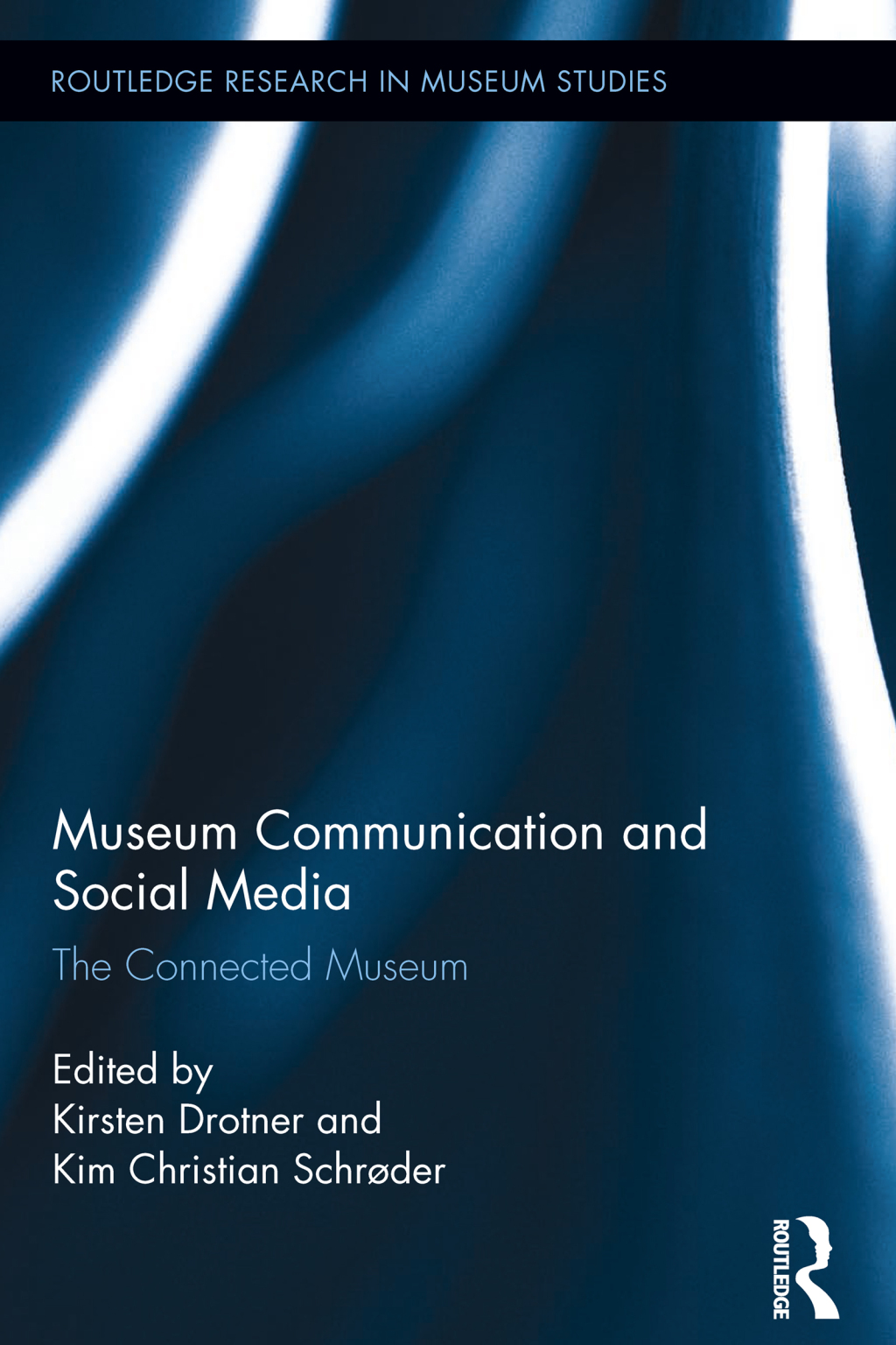 Museum Communication and Social Media The Connected Museum 1st Edition â€“ PDF/EPUB Version Downloadable
