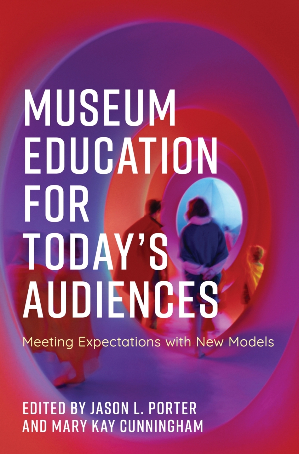 Museum Education for Today's Audiences Meeting Expectations with New Models 1st Edition â€“ PDF/EPUB Version Downloadable