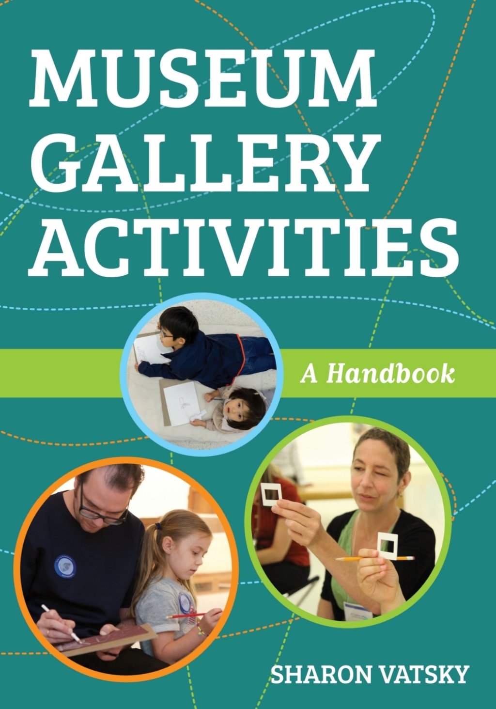 Museum Gallery Activities A Handbook 1st Edition â€“ PDF/EPUB Version Downloadable