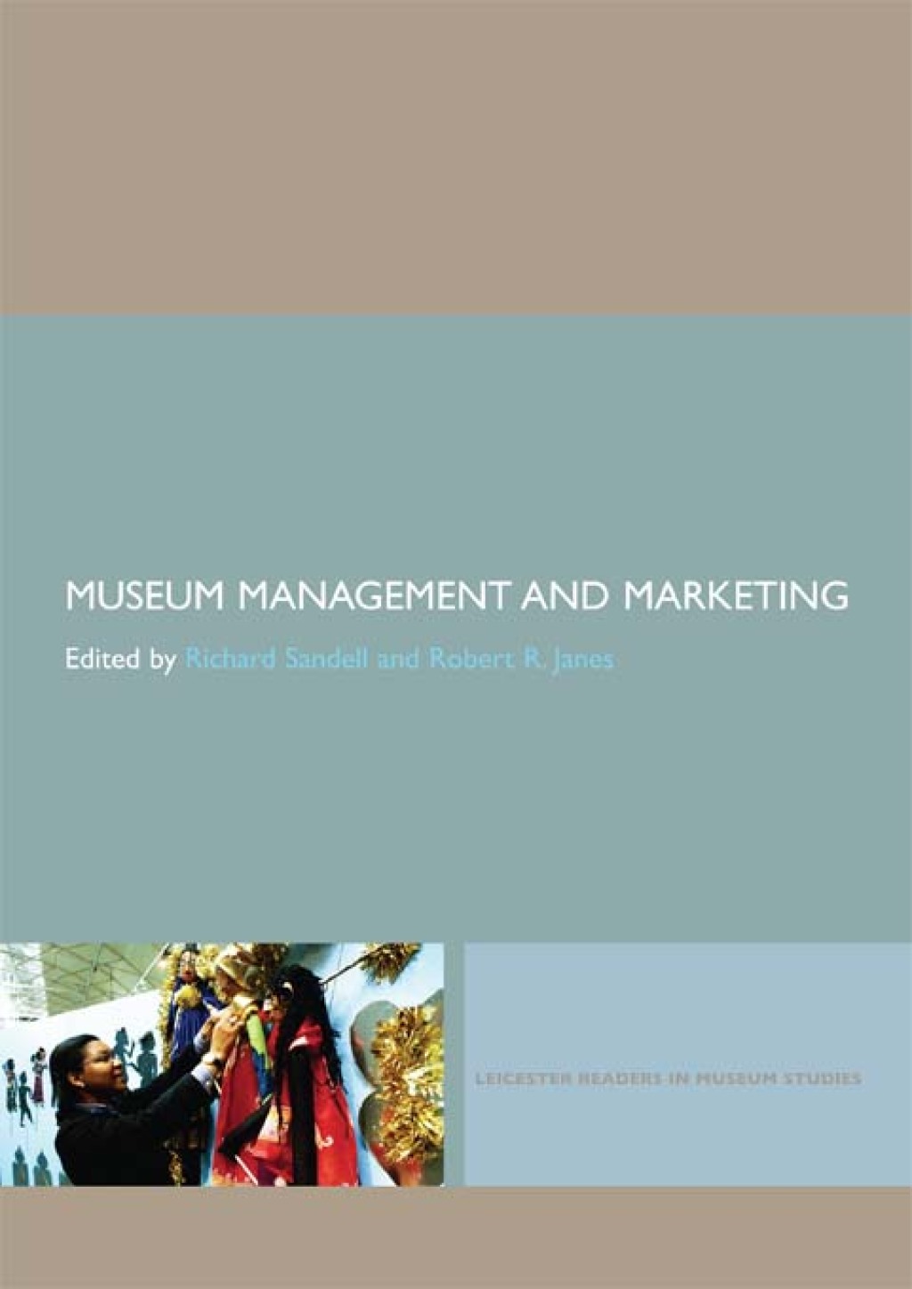Museum Management and Marketing 1st Edition â€“ PDF/EPUB Version Downloadable