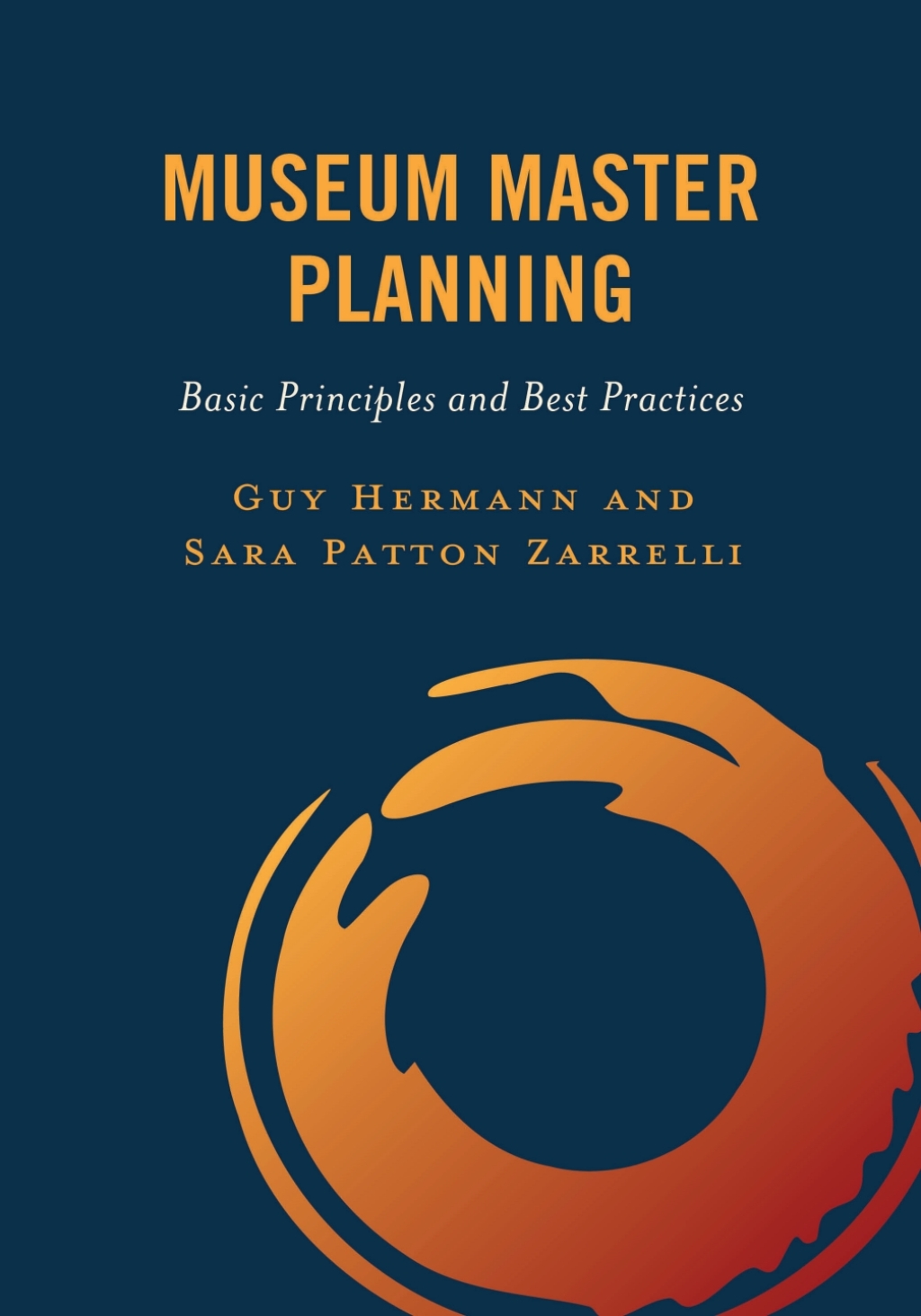 Museum Master Planning Basic Principles and Best Practices 1st Edition â€“ PDF/EPUB Version Downloadable